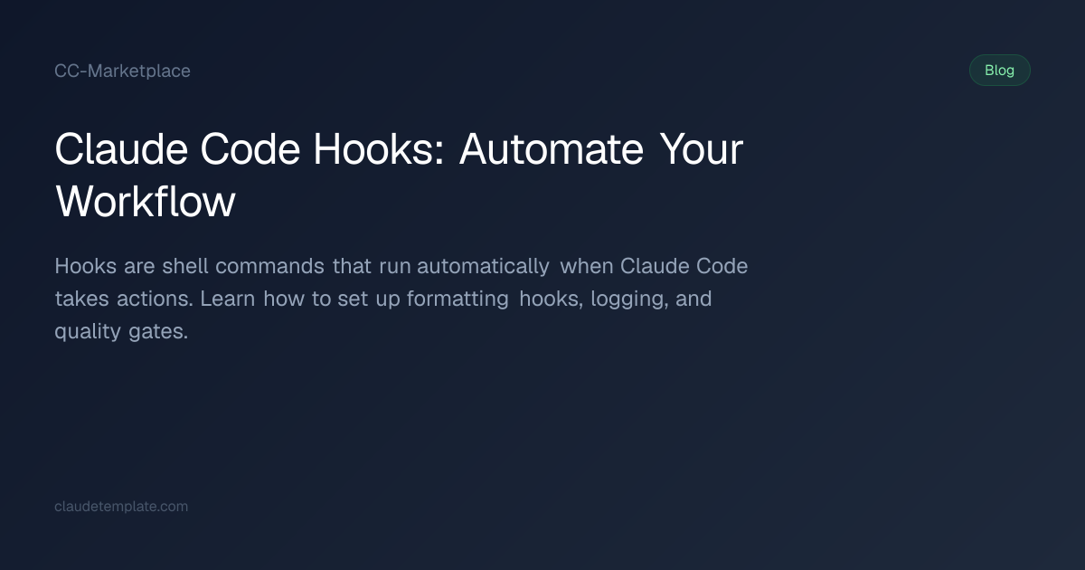 Claude Code Hooks: Automate Your Workflow | CC-Marketplace
